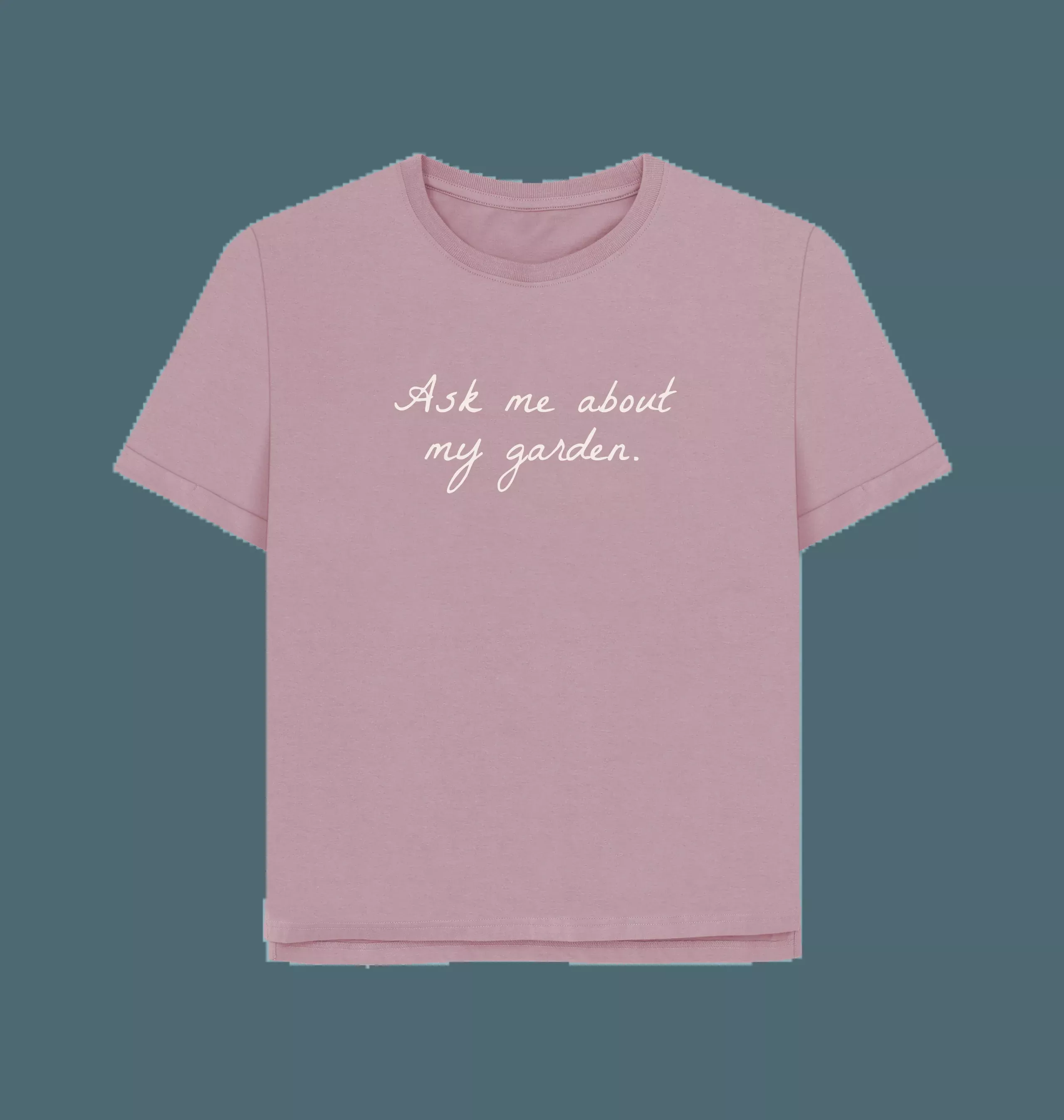 Ask Me About My Garden Relaxed Tee