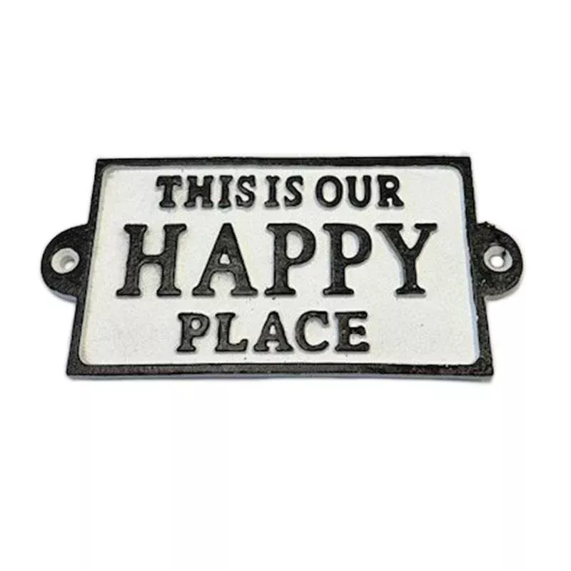 This is our happy place sign